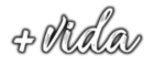 + Vida